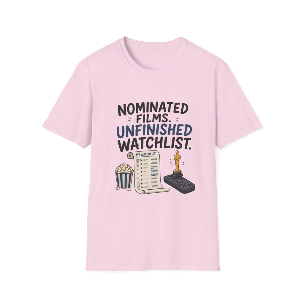 Nominated Films Unfinished Watchlist T-Shirt