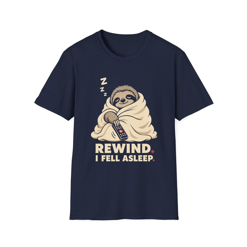 Rewind. I Fell Asleep. T-Shirt