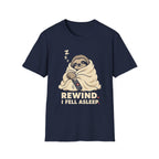 Rewind. I Fell Asleep. T-Shirt