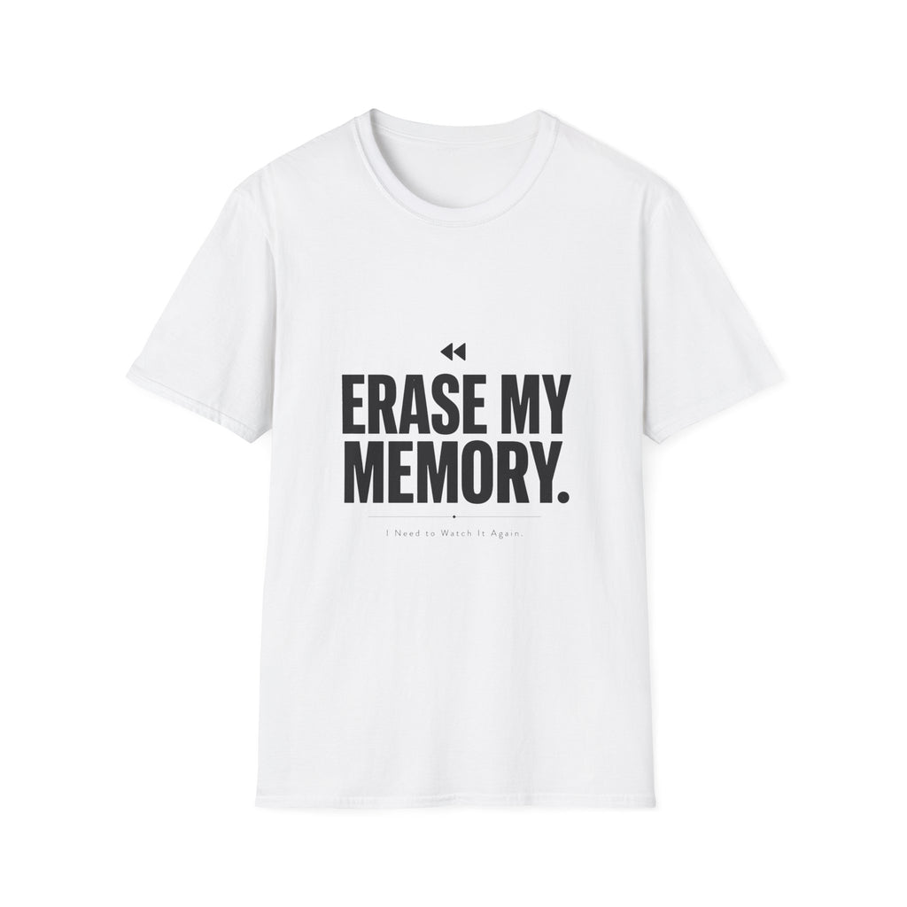 Erase My Memory T-Shirt