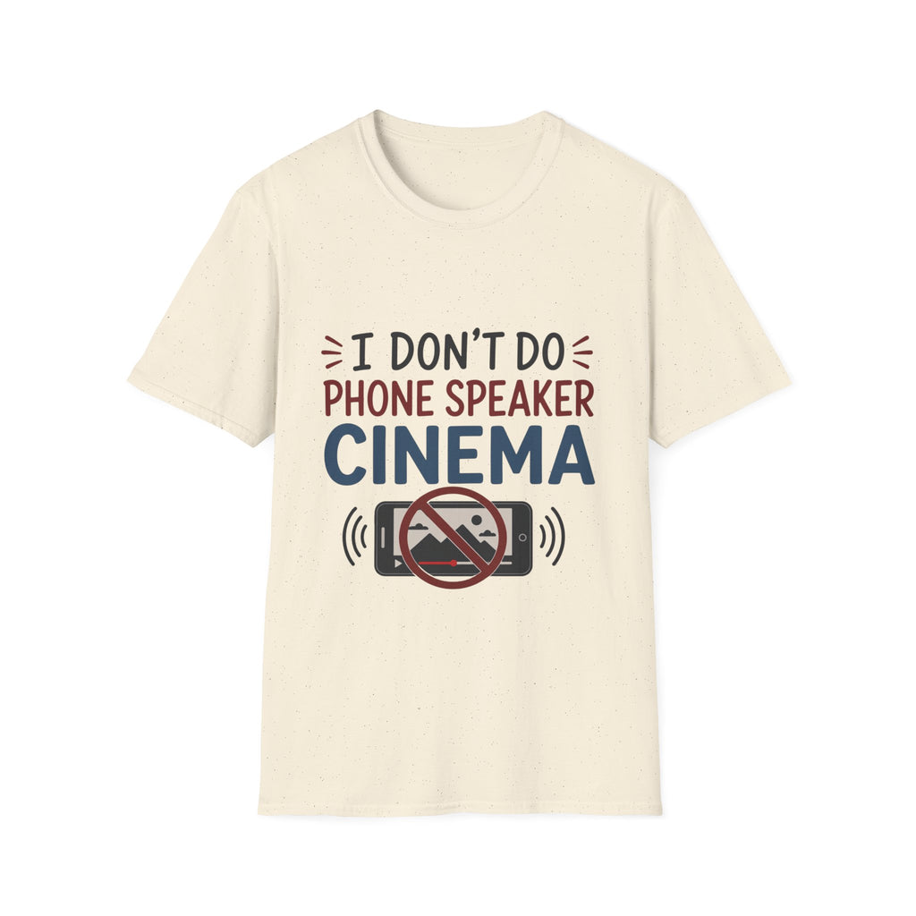 Dont Do Phone Speaker Cinema T-Shirt