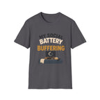 Social Battery Buffering T-Shirt