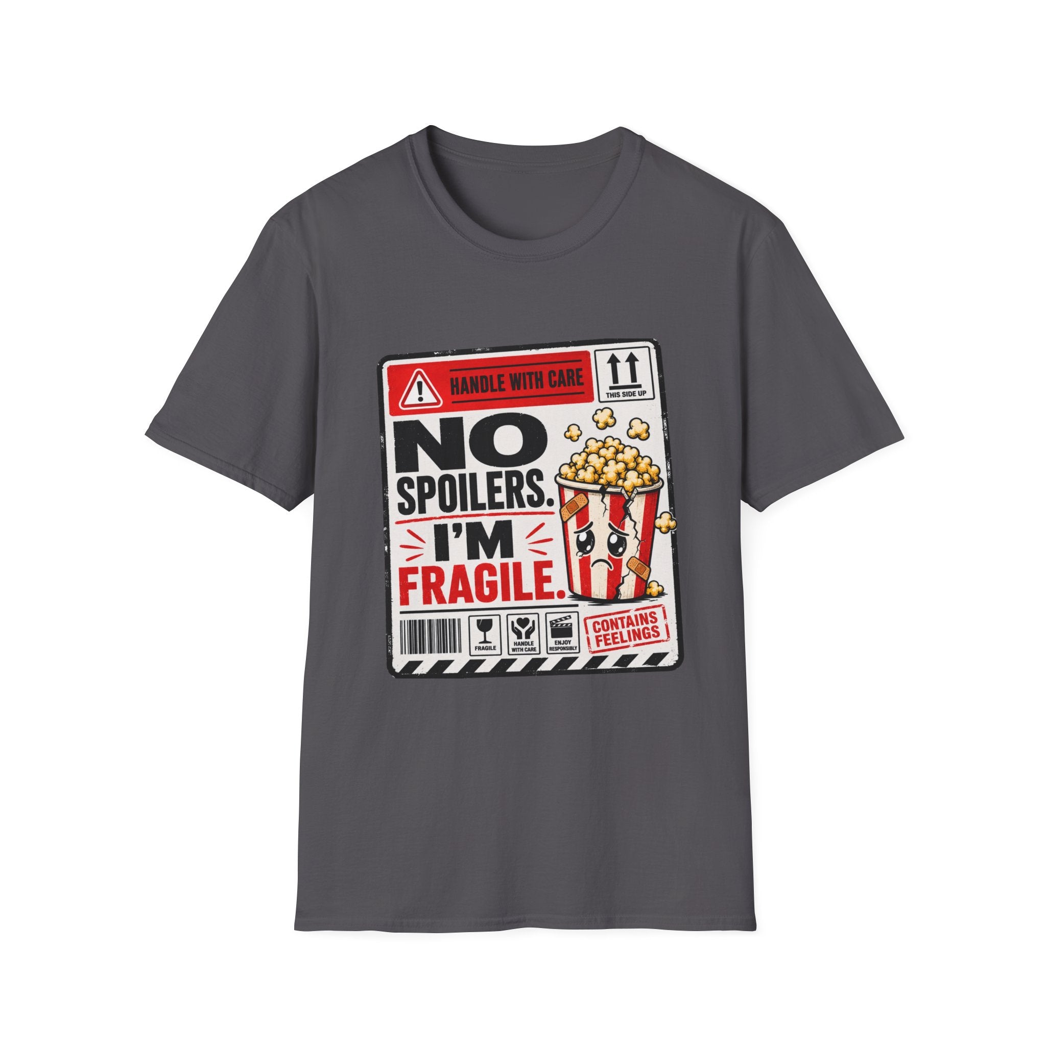 No Spoilers I'm Fragile T-Shirt