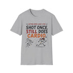Shot Still Does Cardio T-Shirt