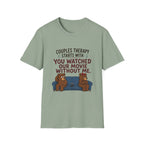 Couples Therapy Starts With T-Shirt