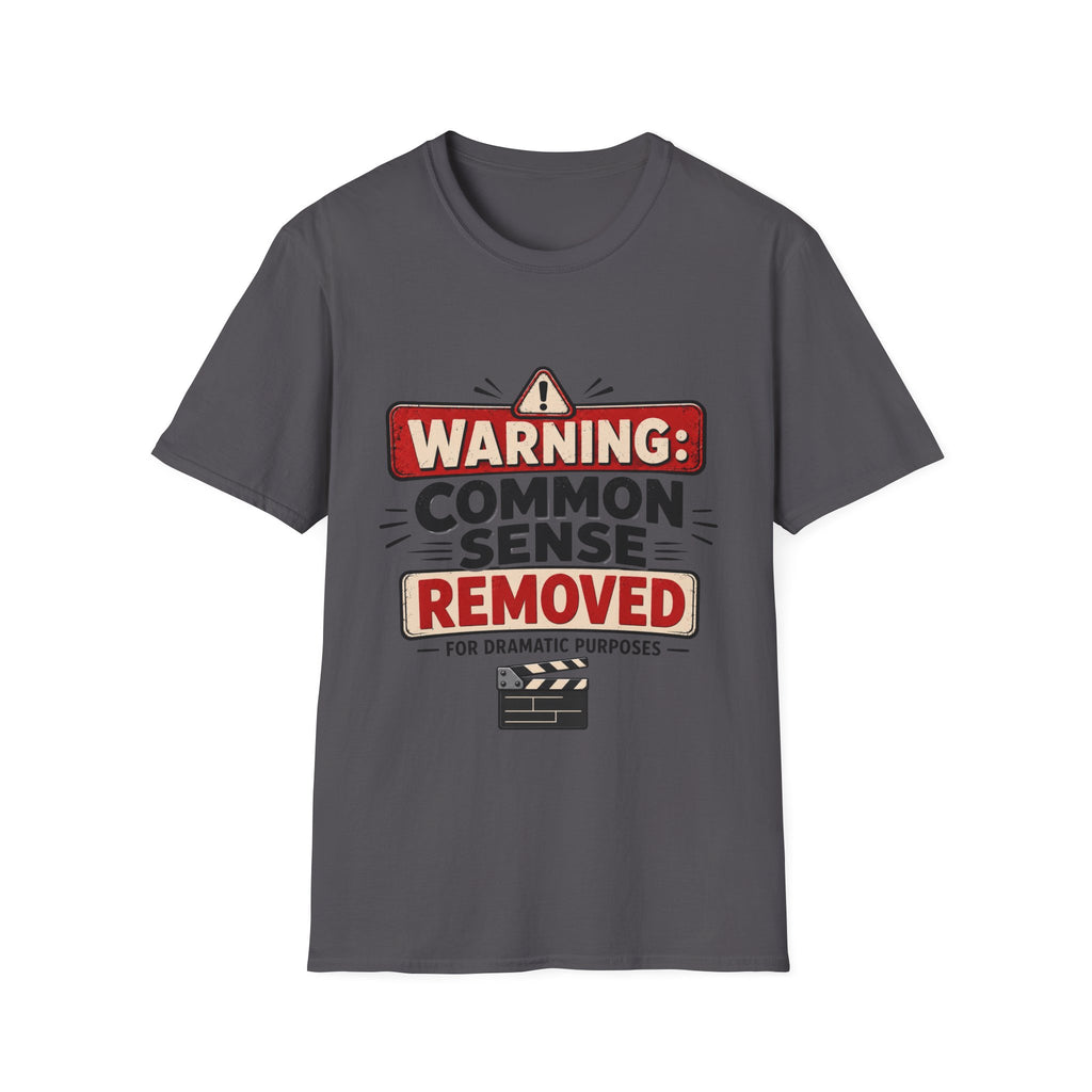 Common Sense Removed T-Shirt