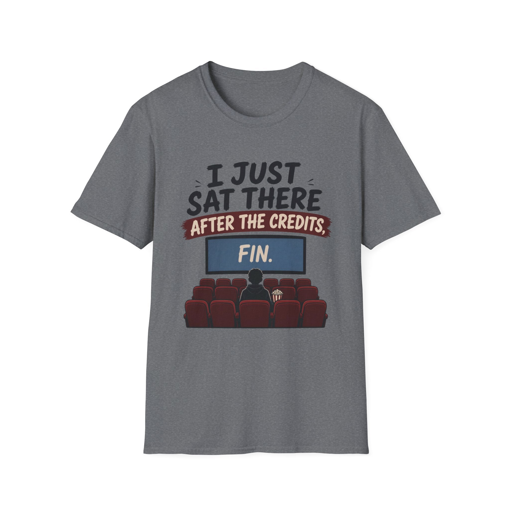 Sat There After The Credits T-Shirt
