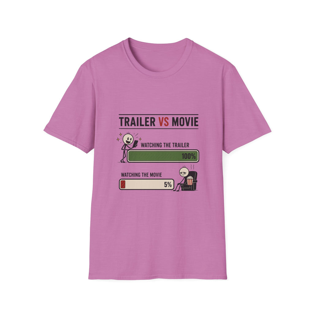 Trailer Vs Movie T-Shirt