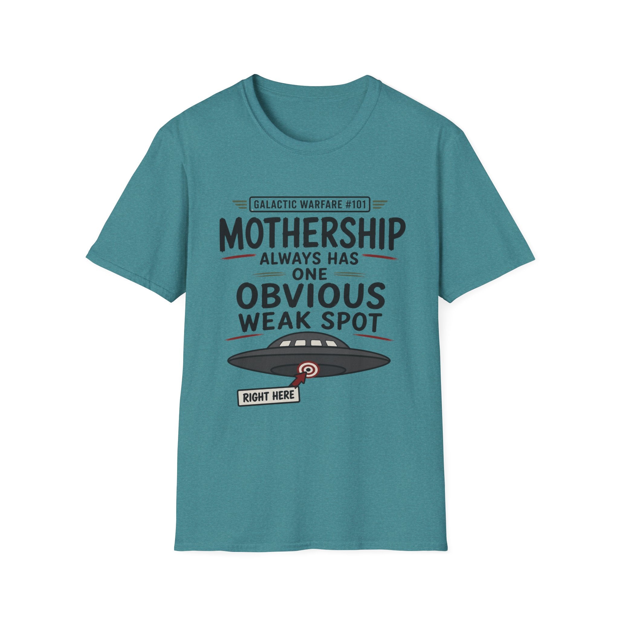 Mothership Has Obvious Weak Spot T-Shirt