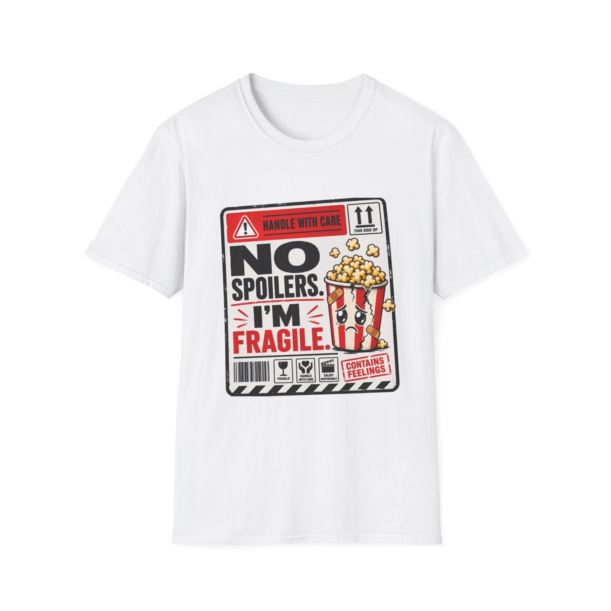 No Spoilers I'm Fragile T-Shirt