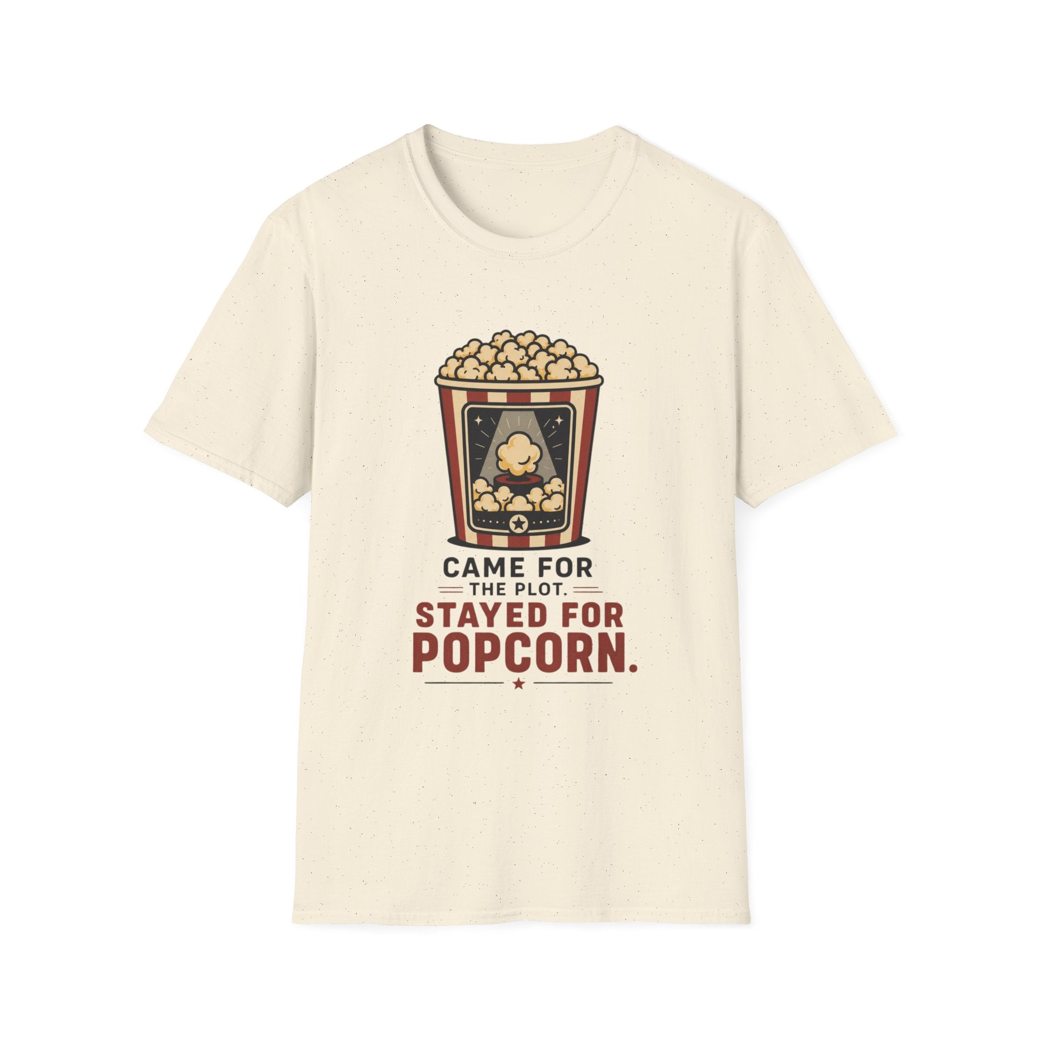 Stayed For Popcorn T-Shirt