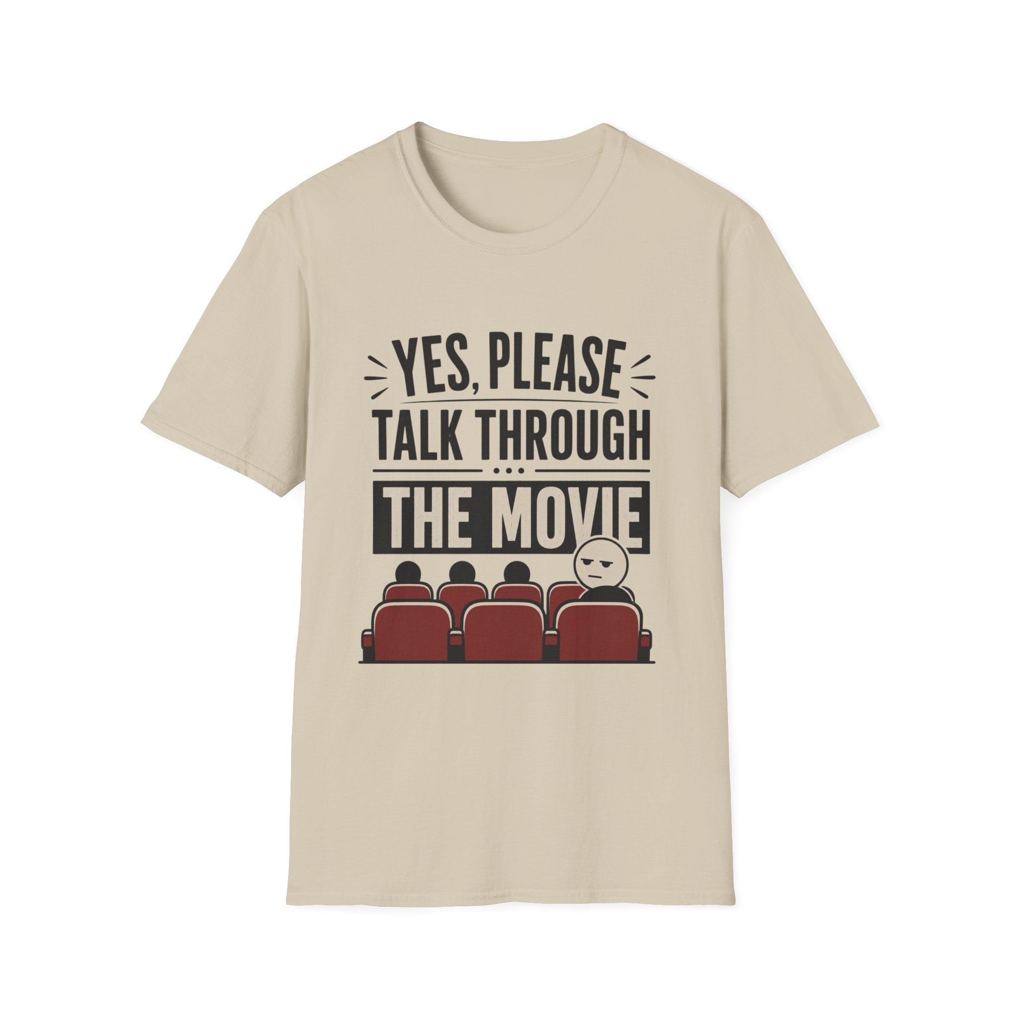 Please Talk Through The Movie T-Shirt
