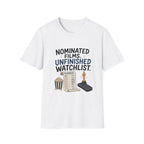 Nominated Films Unfinished Watchlist T-Shirt