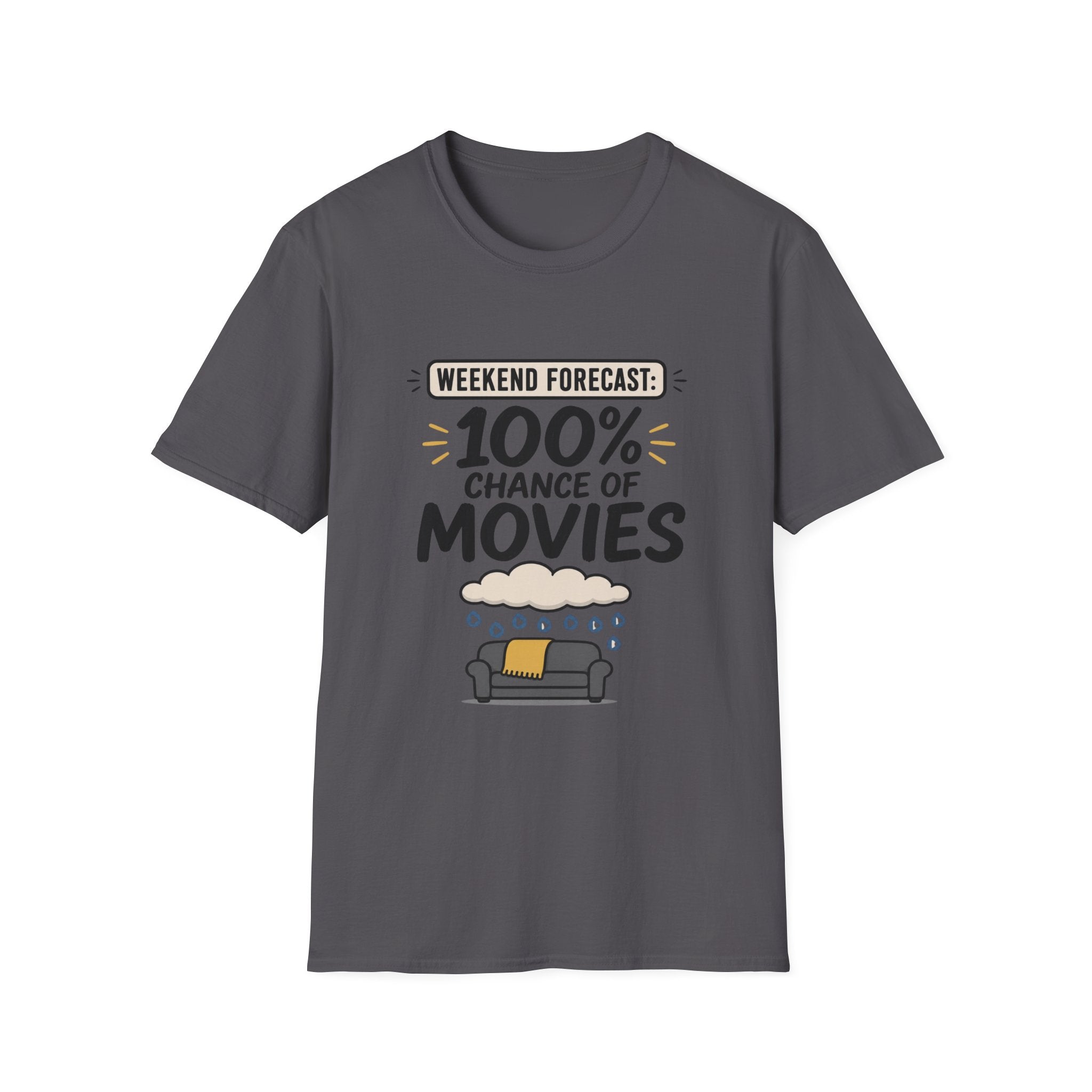 Weekend Forecast 100% Movies T-Shirt