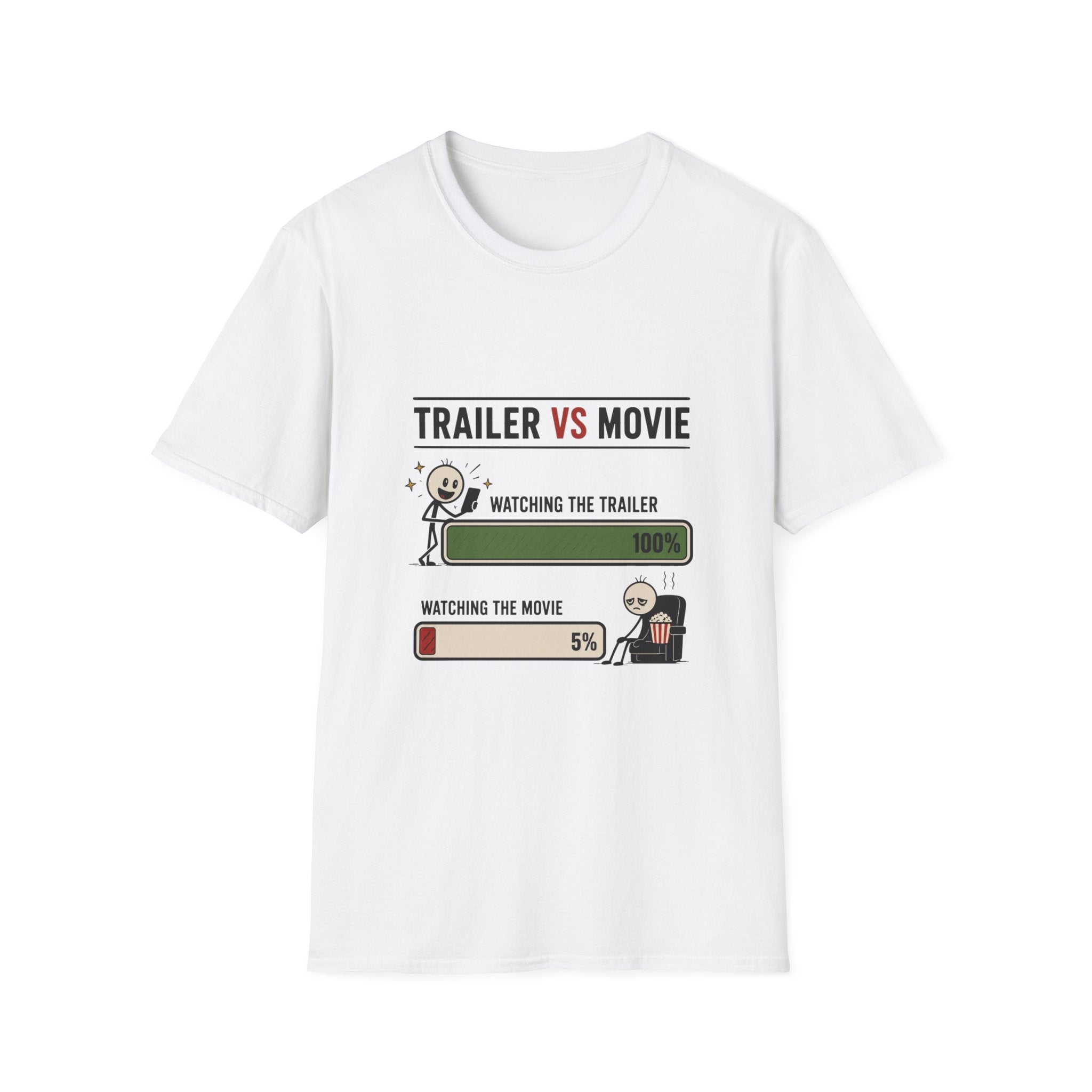 Trailer Vs Movie T-Shirt