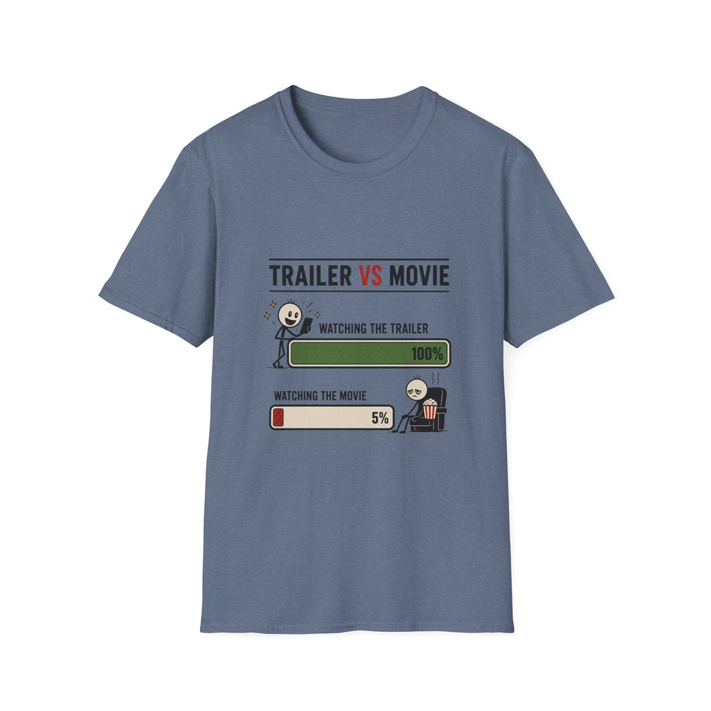 Trailer Vs Movie T-Shirt