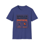 Spoiler Prevention Protocol T-Shirt