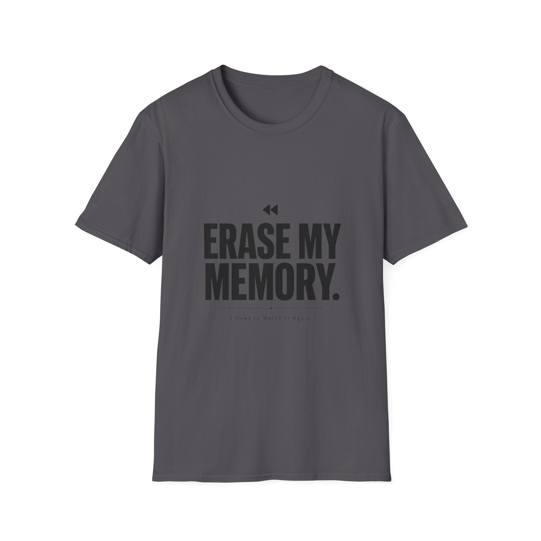 Erase My Memory T-Shirt