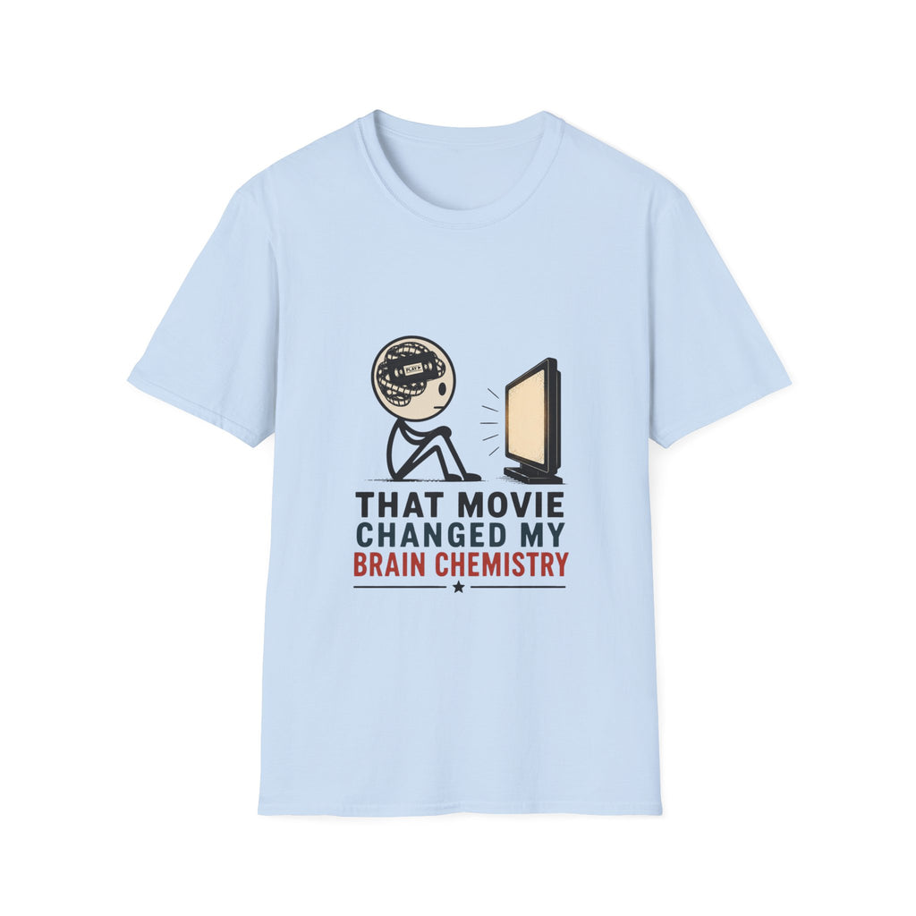 Movie Changed My Brain Chemistry T-Shirt
