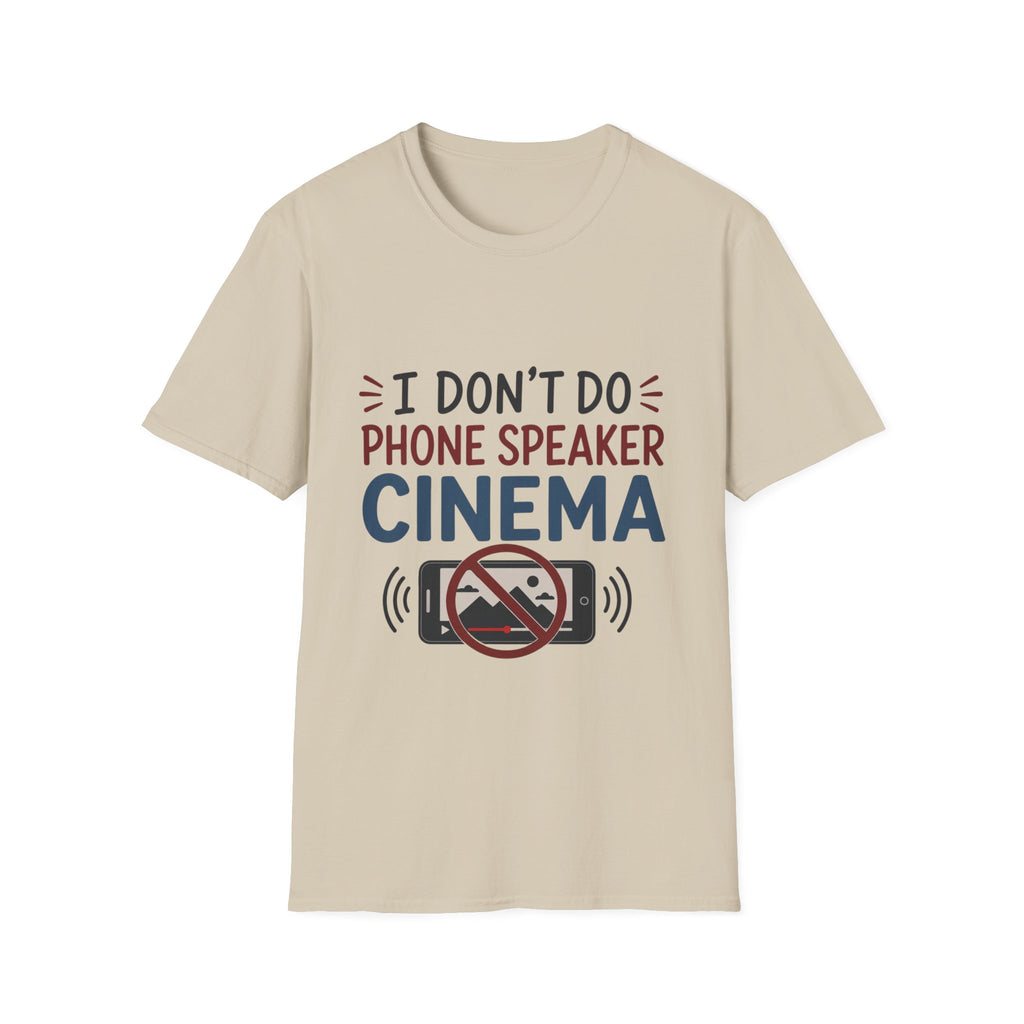 Dont Do Phone Speaker Cinema T-Shirt