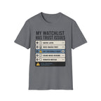 Watchlist Trust Issues T-Shirt