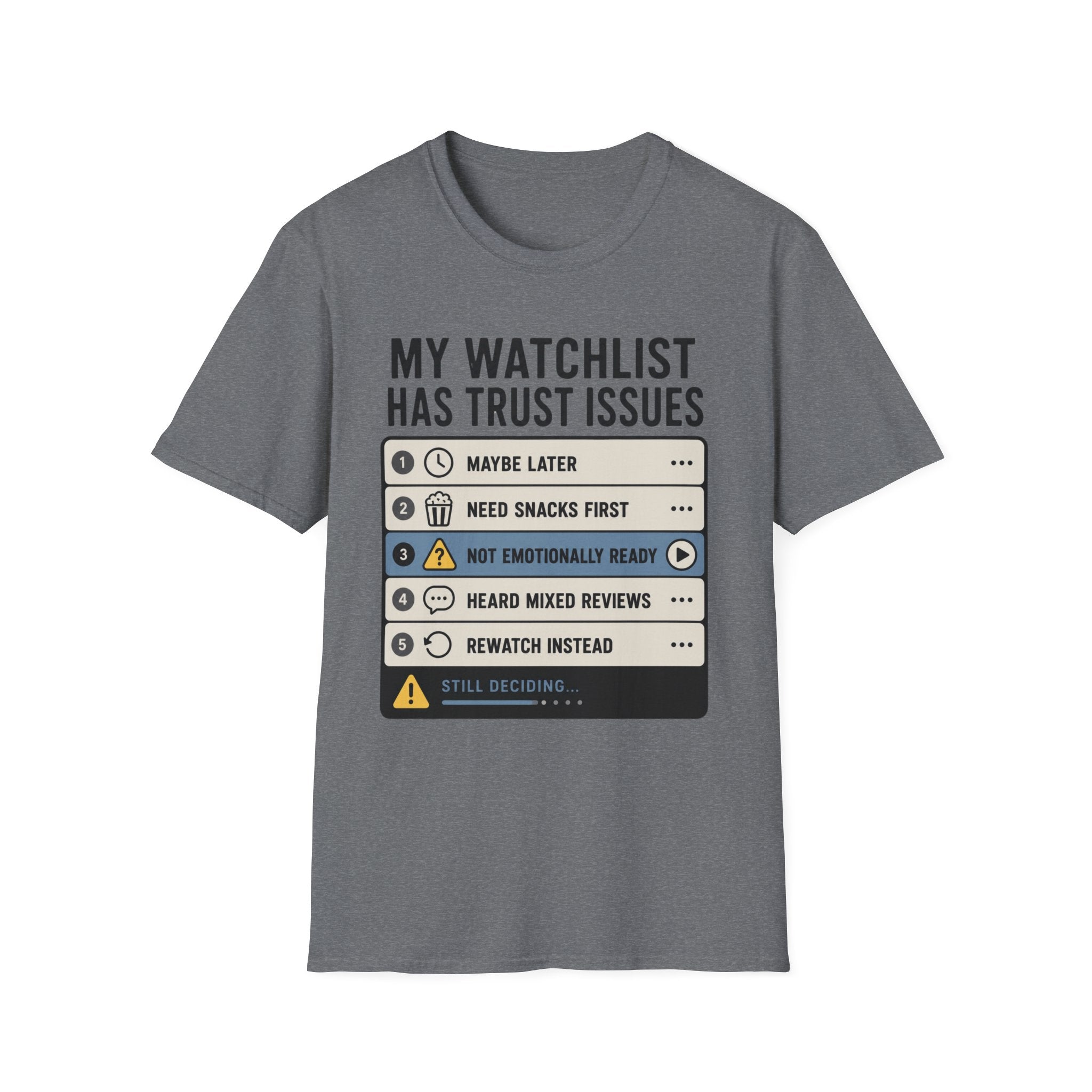 Watchlist Trust Issues T-Shirt