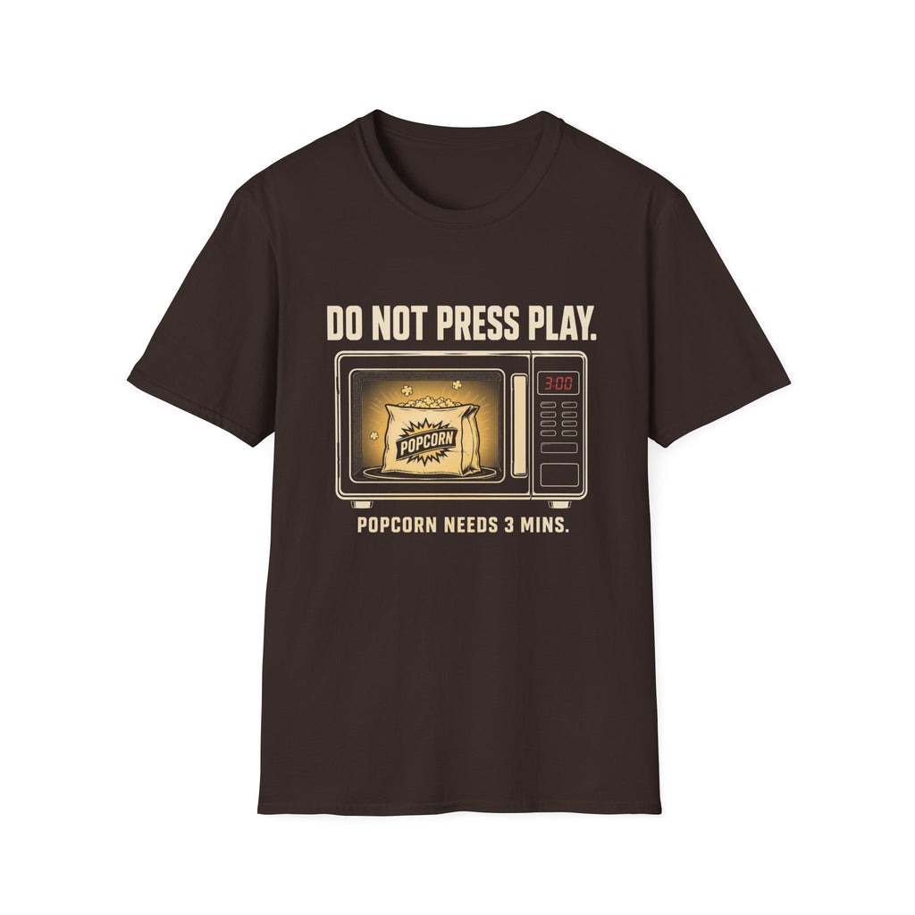 Do Not Press Play T-Shirt