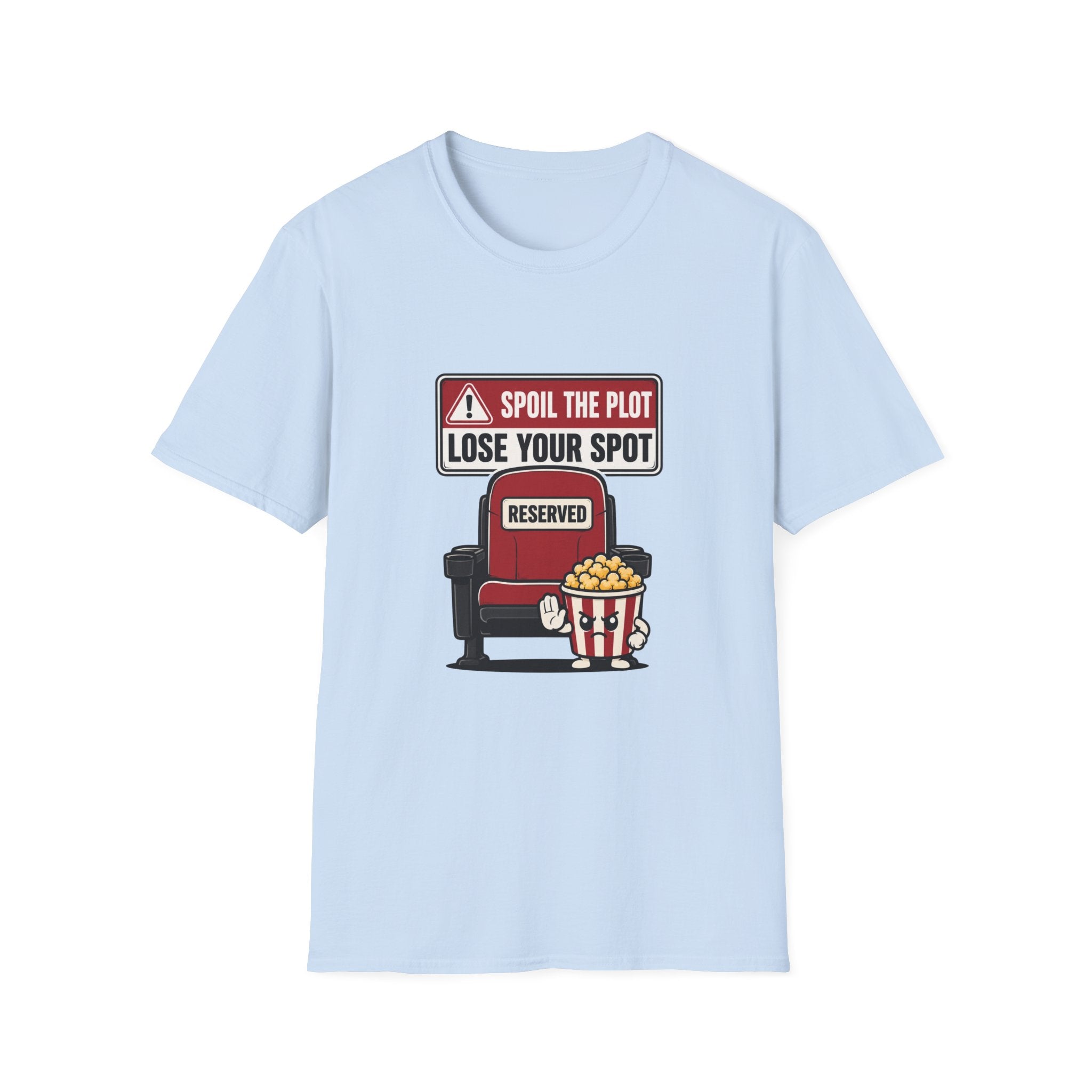 Spoil Plot Lose Spot T-Shirt