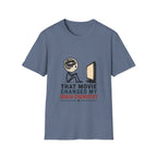 Movie Changed My Brain Chemistry T-Shirt
