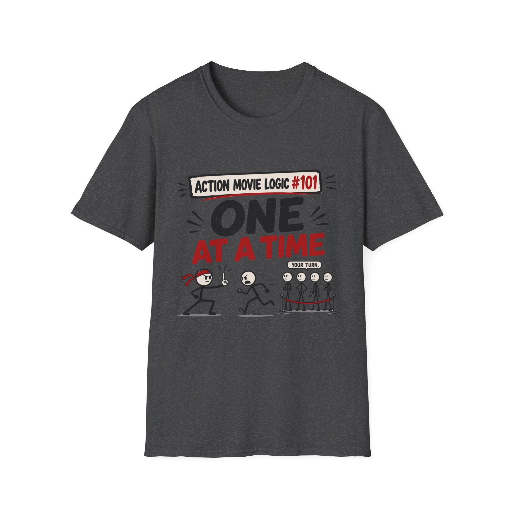 One At A Time Hero T-Shirt