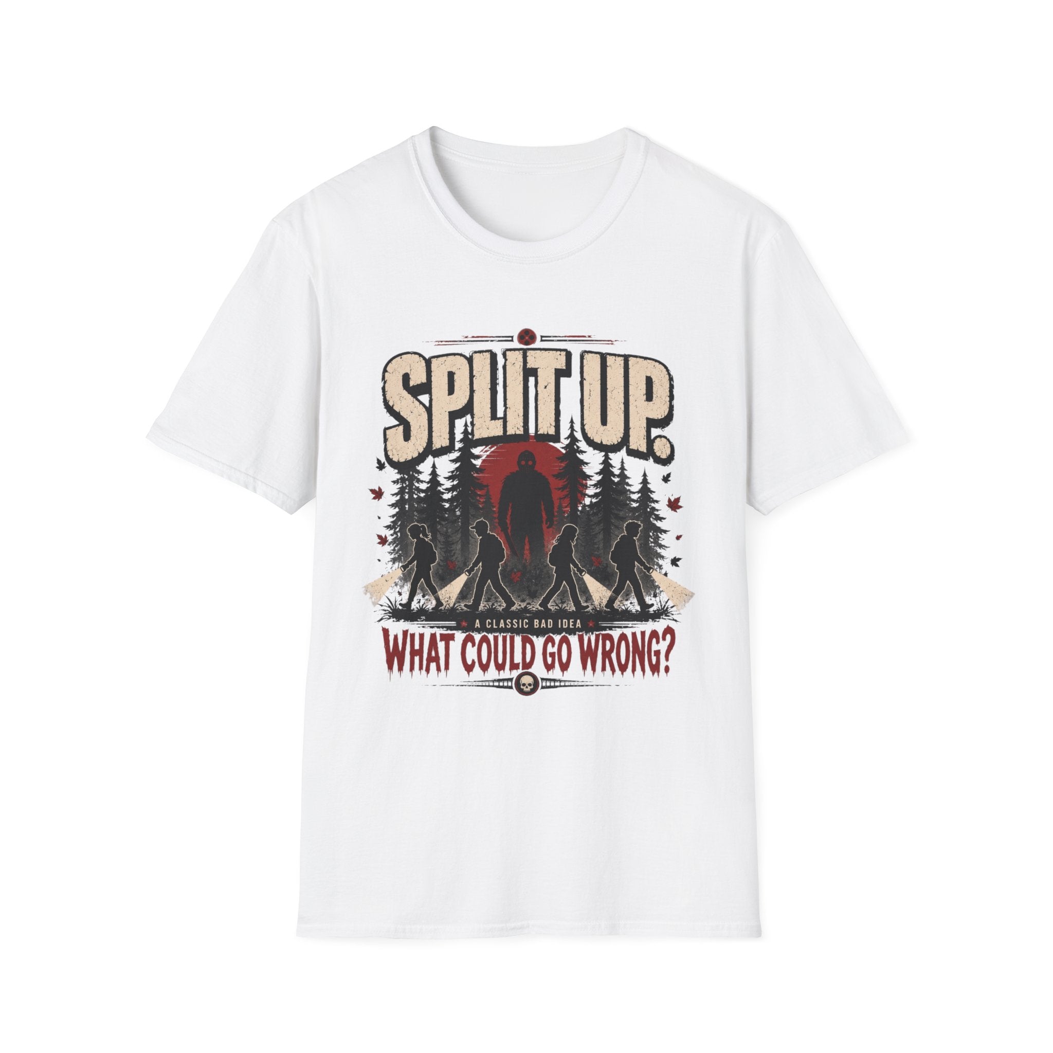 Split Up What Could Go Wrong T-Shirt
