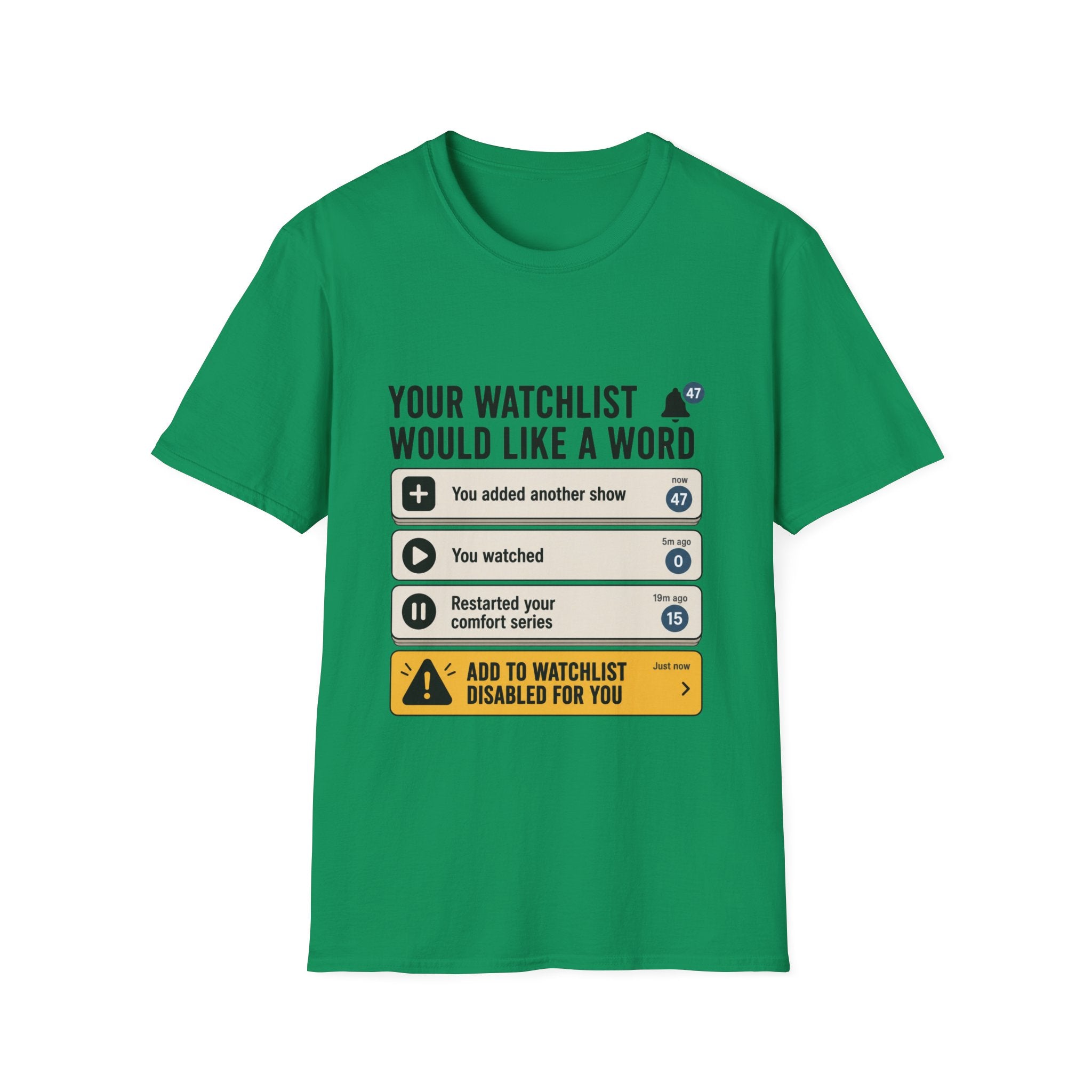 Add To Watchlist Disabled T-Shirt