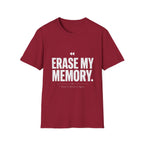 Erase My Memory T-Shirt
