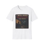 Miss When Movies Had Mood T-Shirt