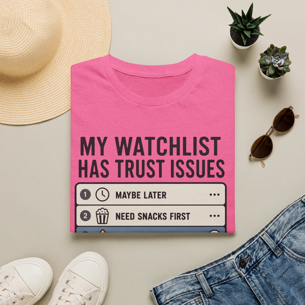 Watchlist Trust Issues T-Shirt